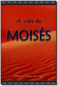 a Vida De Moisés